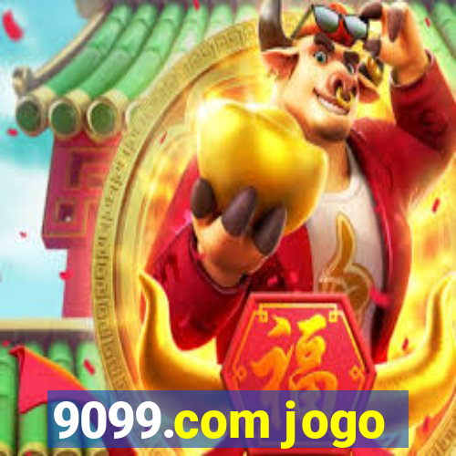 9099.com jogo